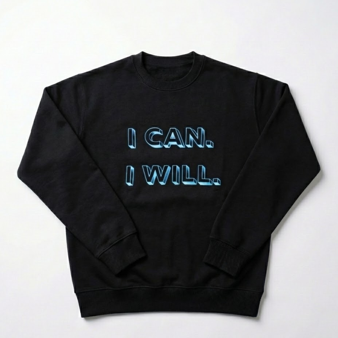 I Can. I Will. – The Statement Crewneck Sweatshirt