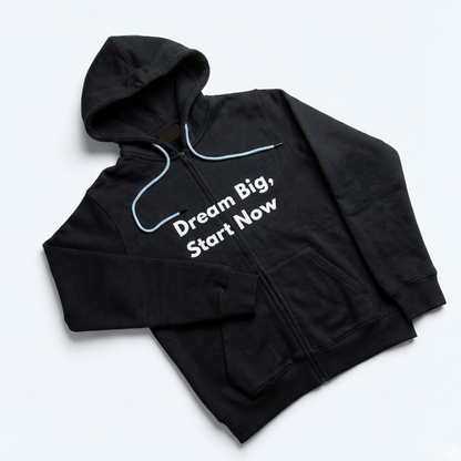 "Dream Big, Start Now" Heavyweight Zip-Up Hoodie