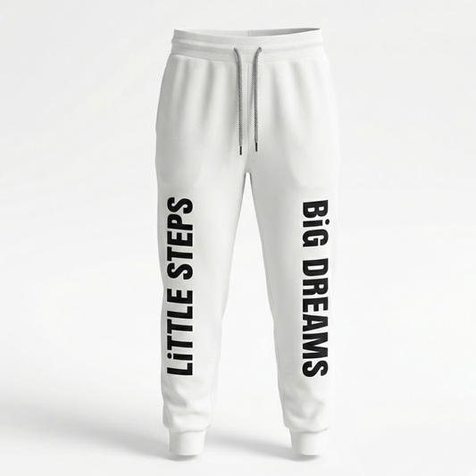 Little Steps, Big Dreams – Essential Sweatpants