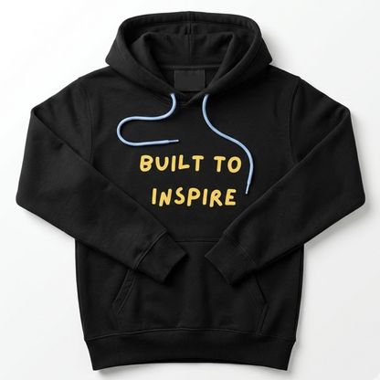 The "Built To Inspire" Signature Hoodie