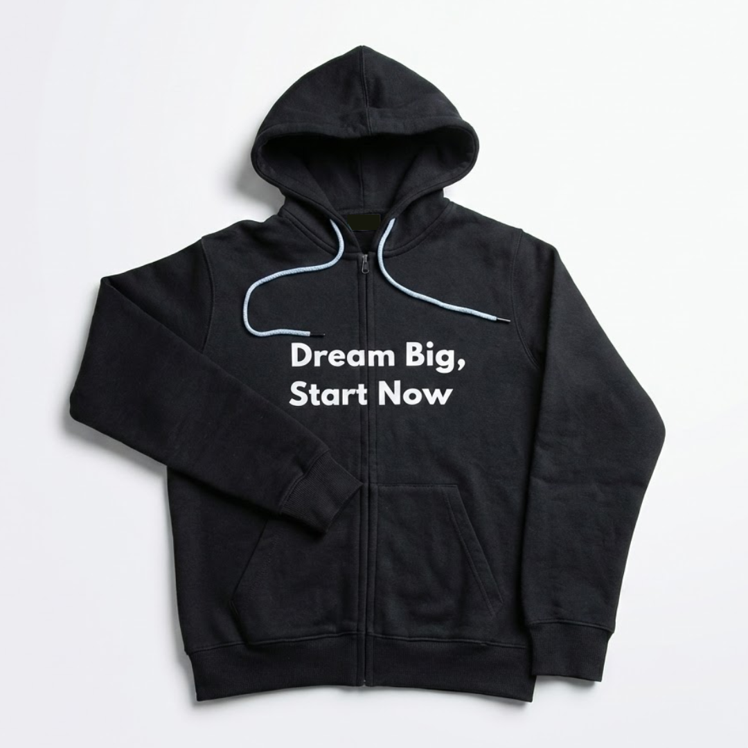 "Dream Big, Start Now" Heavyweight Zip-Up Hoodie