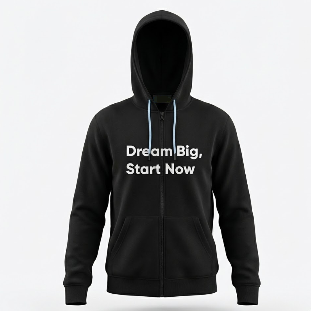 Black hoodie with 'Dream Big, Start Now' text on a white background